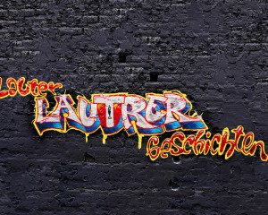Filmtitel "Lauter Lautrer Geschichten"
